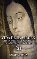 Vida de la Virgen (2)