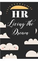 HR living the dream