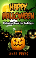Happy Halloween Coloring Book for Toddlers