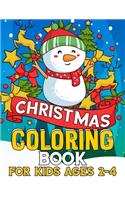 Christmas Coloring Book for Kids Ages 2-4