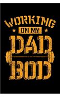 Working On My Dad Bod