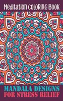 Meditation Coloring Book mandala Design for Stress Relief