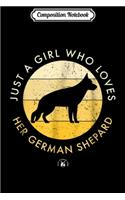 Composition Notebook: Distressed Just A Girl Who Loves Her German Shepard Journal/Notebook Blank Lined Ruled 6x9 100 Pages