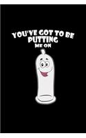 You've got to be putting me on