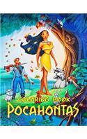Pocahontas Coloring Book: Coloring Book for Kids and Adults with Fun, Easy, and Relaxing Coloring Pages (Coloring Books for Adults and Kids 2-4 4-8 8-12+)