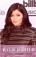 Kylie Jenner: A Kylie Jenner Biography