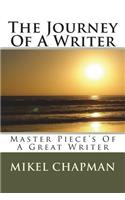 The Journey Of A Writer: Master Piece's of Mikel Chapman