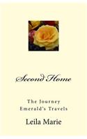 Second Home: The Journey Emerald's Travels