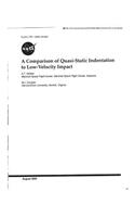 A Comparison of Quasi-Static Indentation to Low-Velocity Impact