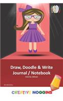 Draw, Doodle and Write Notebook Journal