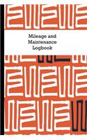 Mileage and Maintenance Logbook: Car Mileage Tracker and Business Vehicle Expense Book with Orange and White Tribal Pattern