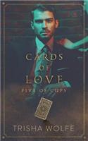 Cards of Love: Five of Cups