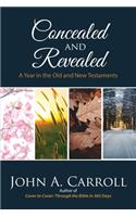 Concealed and Revealed