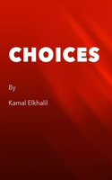 Choices