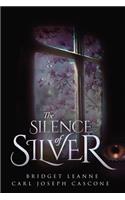 Silence of Silver