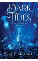 Dark Tides