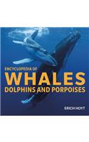 Encyclopedia of Whales, Dolphins and Porpoises