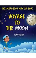 Marching Man in Blue: Voyage to the Moon