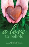Love to Behold