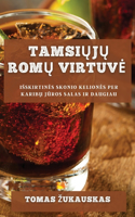 Tamsiųjų Romų Virtuve