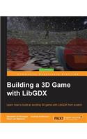 Building a 3D Game with LibGDX