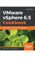 VMware vSphere 6.5 Cookbook - Third Edition