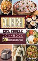ZOJIRUSHI Rice Cooker Cookbook
