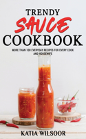 Trendy Sauce Cookbook