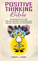 Positive Thinking Bible