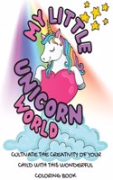 My Little Unicorn World