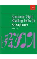 Specimen Sight-Reading Tests for Saxophone, Grades 1-5