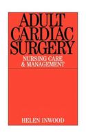 Adult Cardiac Surgery