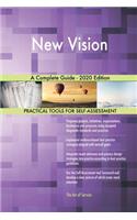 New Vision A Complete Guide - 2020 Edition