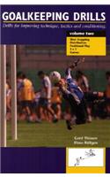 Goalkeeping Drills, Volume Two