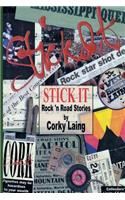 Stick It - Rock and Road Stories