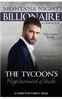 Tycoon's Replacement Bride - Complete Trilogy