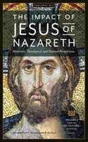 Impact of Jesus of Nazareth. Historical, Theological, and Pastoral Perspectives. Vol. 2. Social and Pastoral Studies