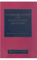 Hyperbaric Oxygen for Neurological Disorders