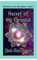 Secret of the Crystal Dragon