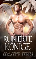 Ruinierte Könige