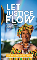 Let Justice Flow