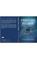 Twilight Patrol