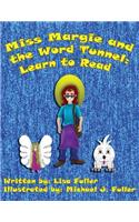Miss Margie and the Word Tunnel