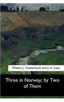 Three in Norway