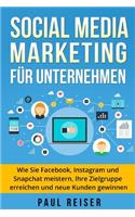 Social Media Marketing für Unternehmen