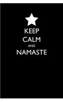 Keep Calm and Namaste: Blank Lined Journal