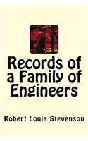 Records of a Family of Engineers
