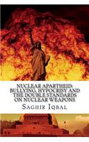 Nuclear Apartheid