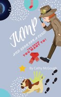 Jump and Look for a Clue! Book 10: (10 Jump)