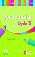 Coloriages codes Vocabulaire Cycle 3